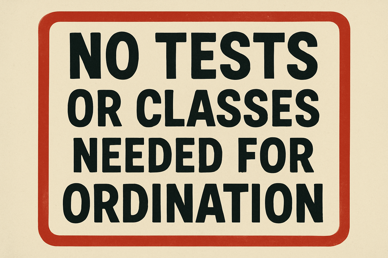 No tests or classes needed for ordination